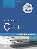 C++ in One Hour a Day, Sams Teach Yourself (8th Edition)