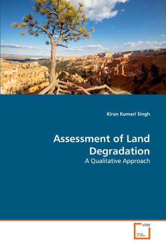Assessment of Land Degradation: A Qualitative Approach