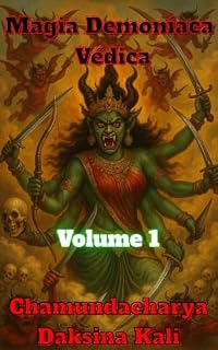 Livro Magia Demoníaca Védica: Volume 1