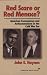 Red Scare or Red Menace?: American Communism and Anticommunism in the Cold War Era (American Ways Se by