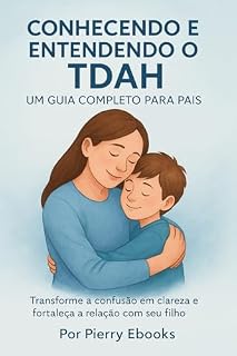 Livro Conhecendo e Entendendo o TDAH