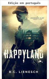 Livro HappyLand (Série Jackson Clay & Bear Beauchamp Livro 4)