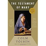 The Testament of Mary: A Novel