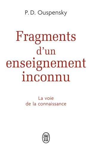 Fragments d'un enseignement inconnu by Piotr Demianovitch Ouspensky