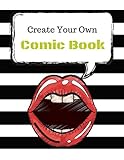 Create Your Own Comics: Blank Comic Book Notebook by Max Doodle