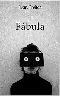 Livro Fábula: Vol. 1 - Todas as festas de amanhã (Zeitgeist)