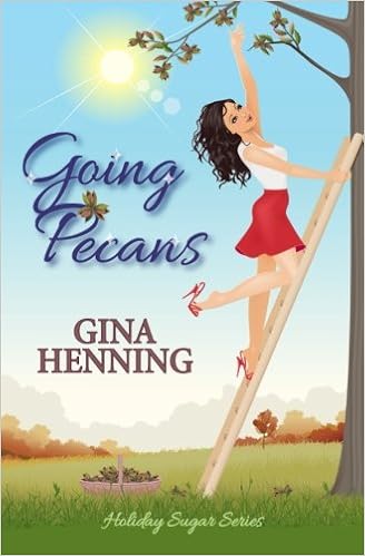 Amazon Com Going Pecans A Romantic Comedy Holiday Sugar