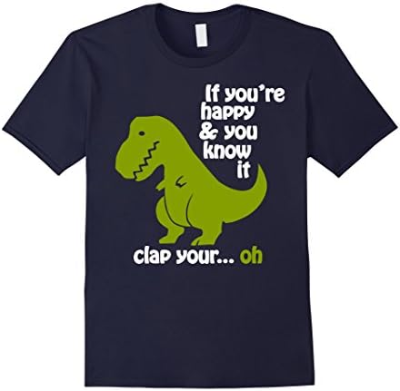 Men's Funny Shirt - T-rex If you're happy &amp; you know it 3XL Navy