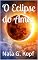 Livro O Eclipse do Amor
