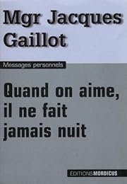 Quand on aime, il ne fait jamais nuit