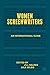 Women Screenwriters: An International Guide by Jill Nelmes, Jule Selbo