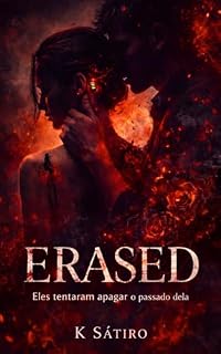 Livro ERASED: Eles tentaram apagar o passado dela