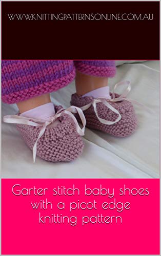 Garter stitch baby shoes with a picot edge knitting pattern - Lisa