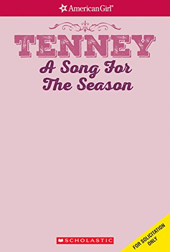 A Song for the Season (American Girl: Tenney Grant, Book 4)