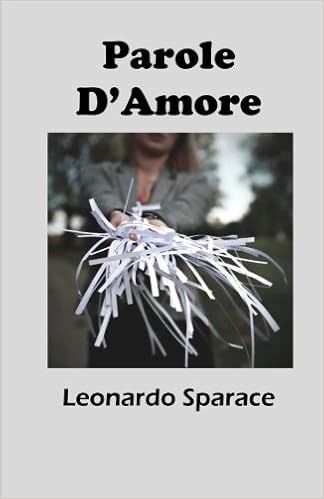 Parole D Amore Italian Edition Sparace Leonardo Amazon Com Books