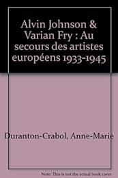 Alvin Johnson & Varian Fry