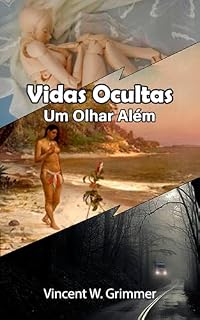 Livro Vidas Ocultas: um olhar além