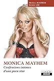 MONICA MAYHEM Confessions intimes d'une porn star (Camion Noir) (French Edition) by Monica Mayhem, Nadège Gayon-Debonnet
