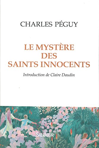 LE  MYSTÈRE DES SAINTS INNOCENTS