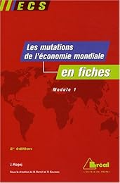 Les  mutations de l'économie mondiale du début du XXe siècle aux années 1970, en fiches