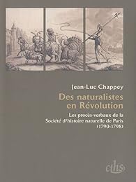 Des  naturalistes en Révolution