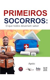 Livro Primeiros Socorros: O que todos deveriam saber
