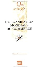 L' Organisation mondiale du commerce