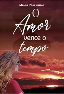 Livro O amor vence o tempo
