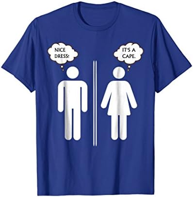 Its A Cape T-Shirt - Toilet Sign Funny T Shirt