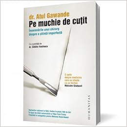 Pe Muchie De Cutit Amazon De Atul Gawande Fremdsprachige Bucher