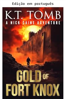 Livro O ouro de Fort Knox (Nick Caine Livro 12)