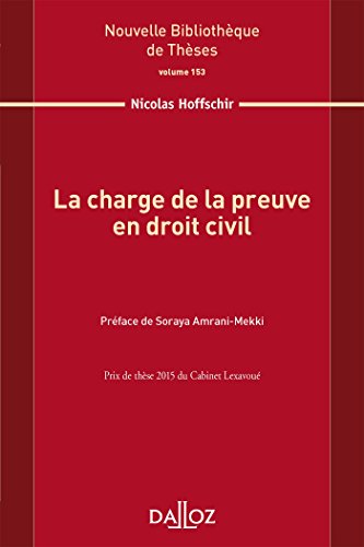La  charge de la preuve en droit civil