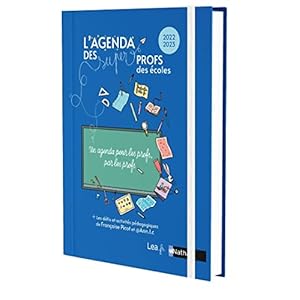 L’agenda des Super Profs des écoles 2022-2023 – Avec les fiches, défis et activités pédagogiques de Françoise Picot et @ann.l.c – Professeur des écoles – Enseignant – Organiser et animer son année !