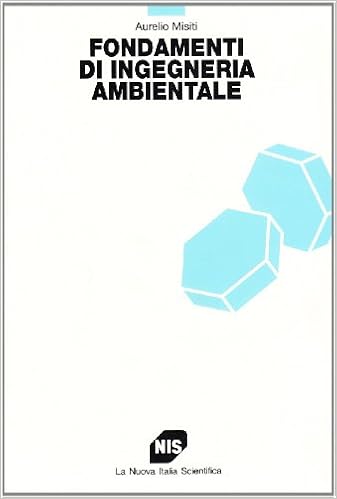 Fondamenti di ingegneria ambientale Fondamenti di ingegneria ambientale