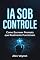 Livro IA Sob Controle: Como Escrever Prompts que Realmente Funcionam (A Era da Inteligência Aumentada Livro 4)