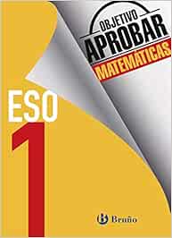 Objetivo aprobar Matemáticas 1 ESO: Edición 2016 (Castellano - Material Complementario - Objetivo Aprobar) - 9788469611944