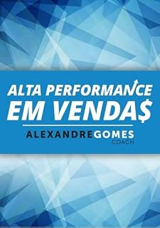 Livro Alta Performance Em Vendas