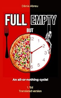 Livro Full but Empty: An all-or-nothing cycle!