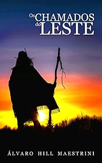 Livro Os chamados do Leste