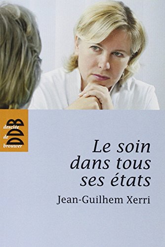 Le soin dans tous ses états