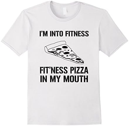 Men's I'm Into Fitness Fit'Ness Pizza In My Mouth T-Shirt  Medium White