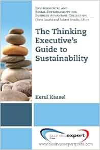 The Thinking Executive S Guide To Sustainability