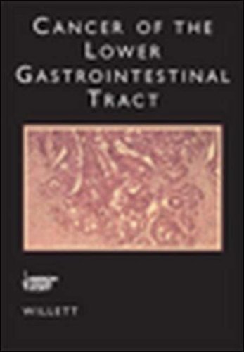 CANCER OF THE LOWER GASTROINTESTINAL TRACT