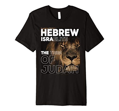 Hebrew Israelite of JudahHebrew Israelite The Tribe of Judah Premium T-Shirt