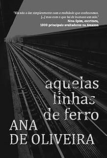 Livro Aquelas Linhas de Ferro