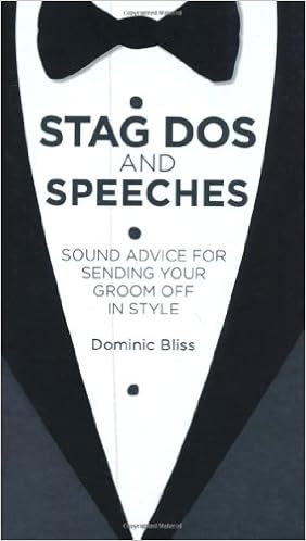 Stag Dos And Speeches Sound Advice For Sending Your Groom - 