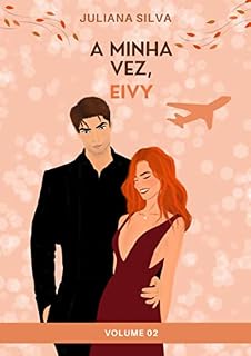 Livro A minha vez, Eivy