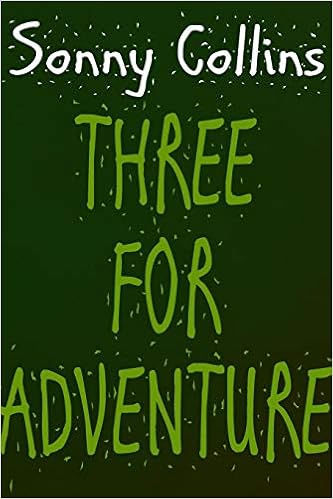 Three For Adventure Collins Sonny Amazon Com Books
