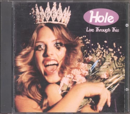 Hole - Live Through This: Hole: 9780895249517: Amazon.com: Books
