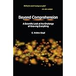 Beyond Comprehension: A Scientific Look at the Challenge of Knowing Everything